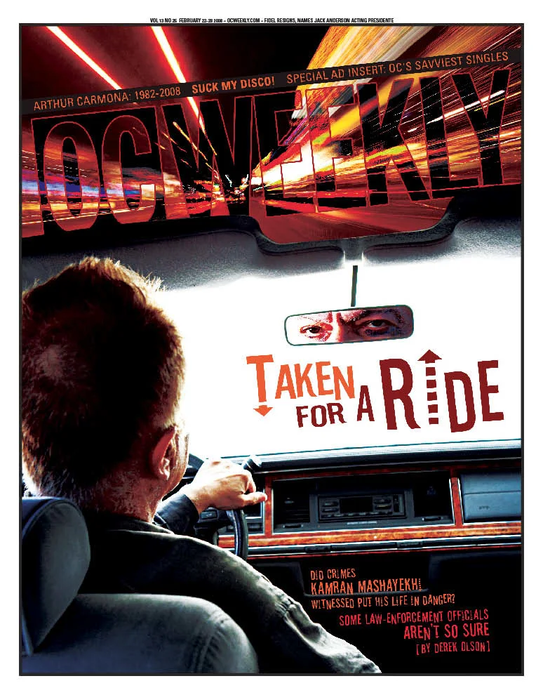 OC Weekly cover: a taxi driver's eyes in the rearview mirror, with the headline Taken for a Ride